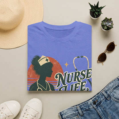 Nurse Life Shift Strong T-shirt