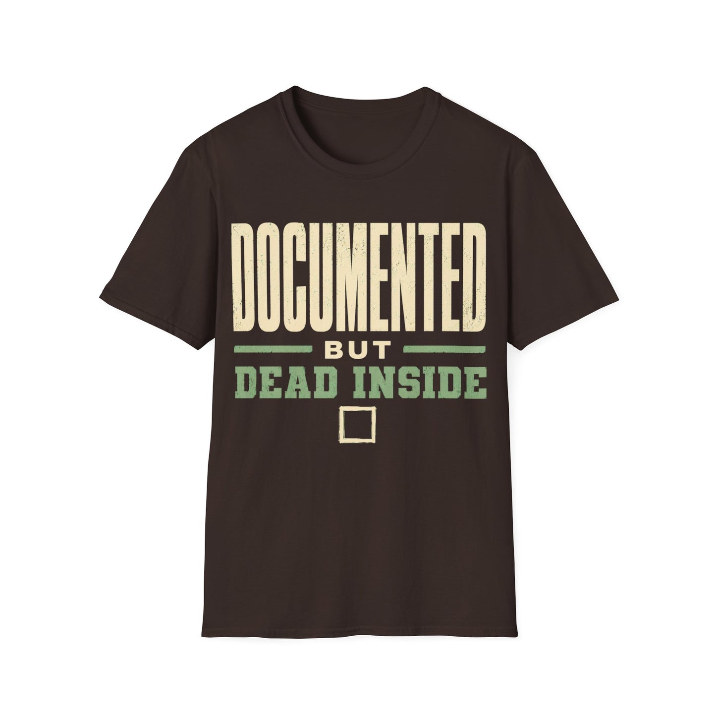 Documented Dead Inside T-Shirt