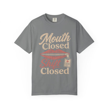 Mouth Closed Shift