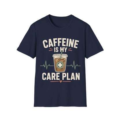 Caffeine Care Plan T-shirt