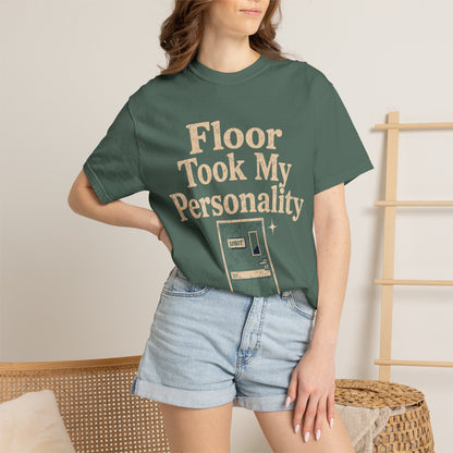 Floor Took Personality