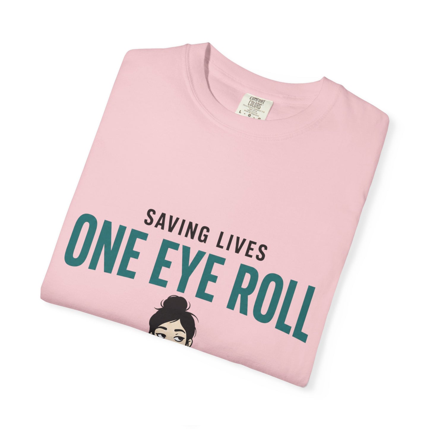 Saving Lives One Eye Roll
