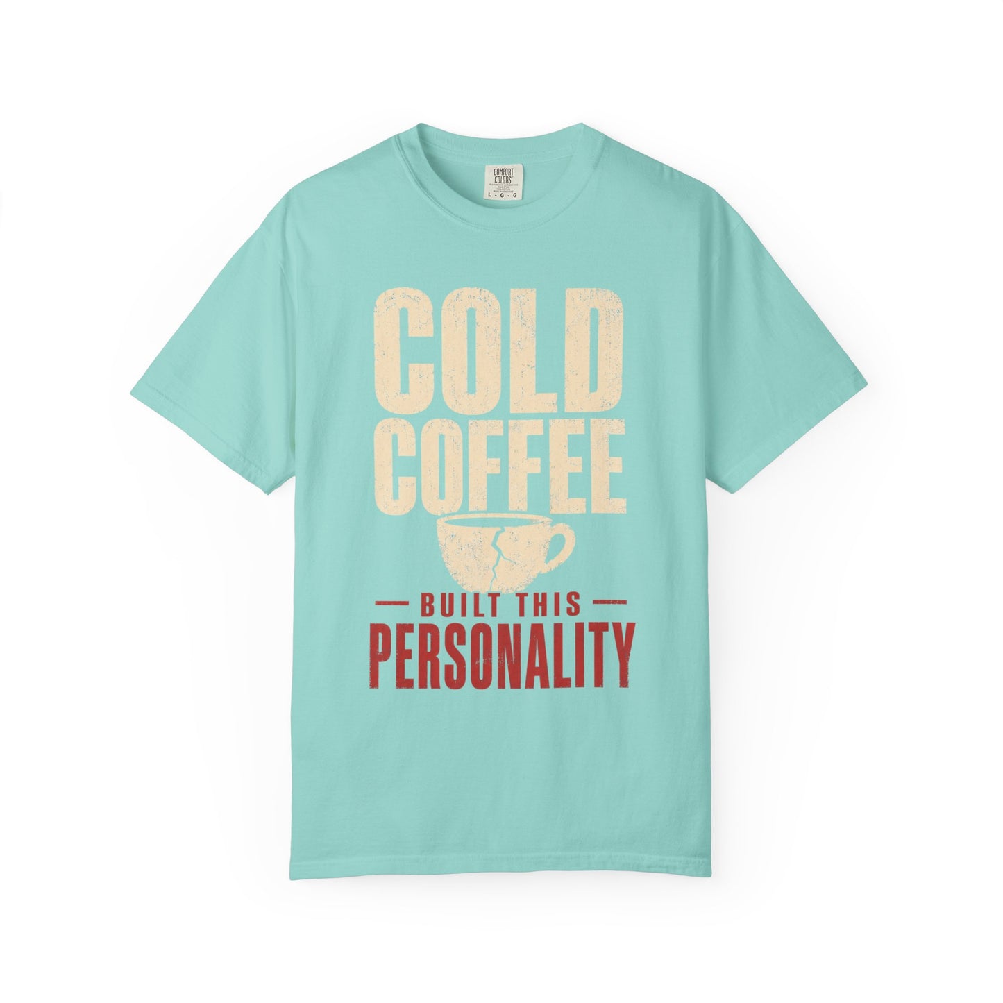 Cold Coffee Personality T-Shirt