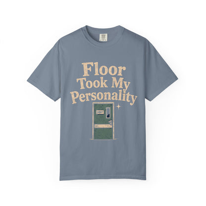 Floor Took Personality