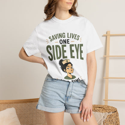 Saving Lives One Side Eye