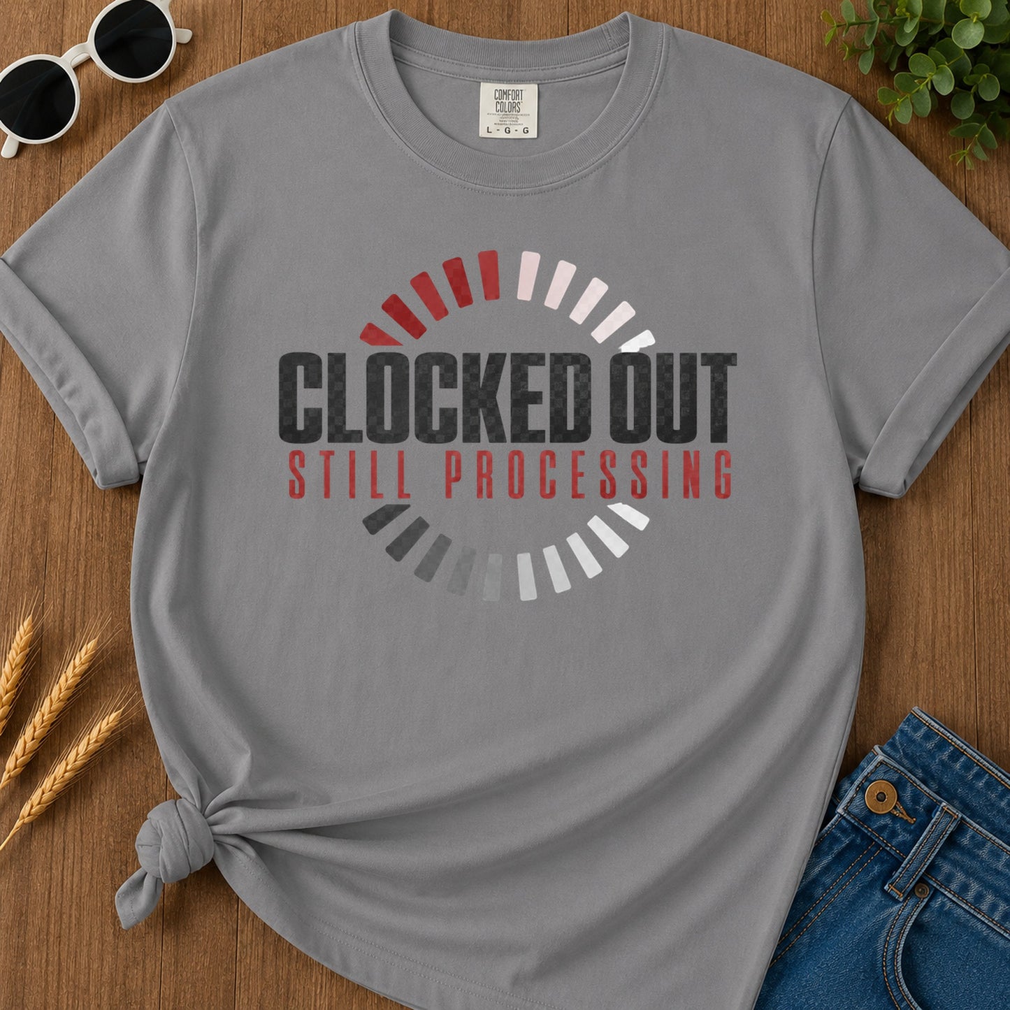 Clocked Out Still Processing T-Shirt - Grey Mockup