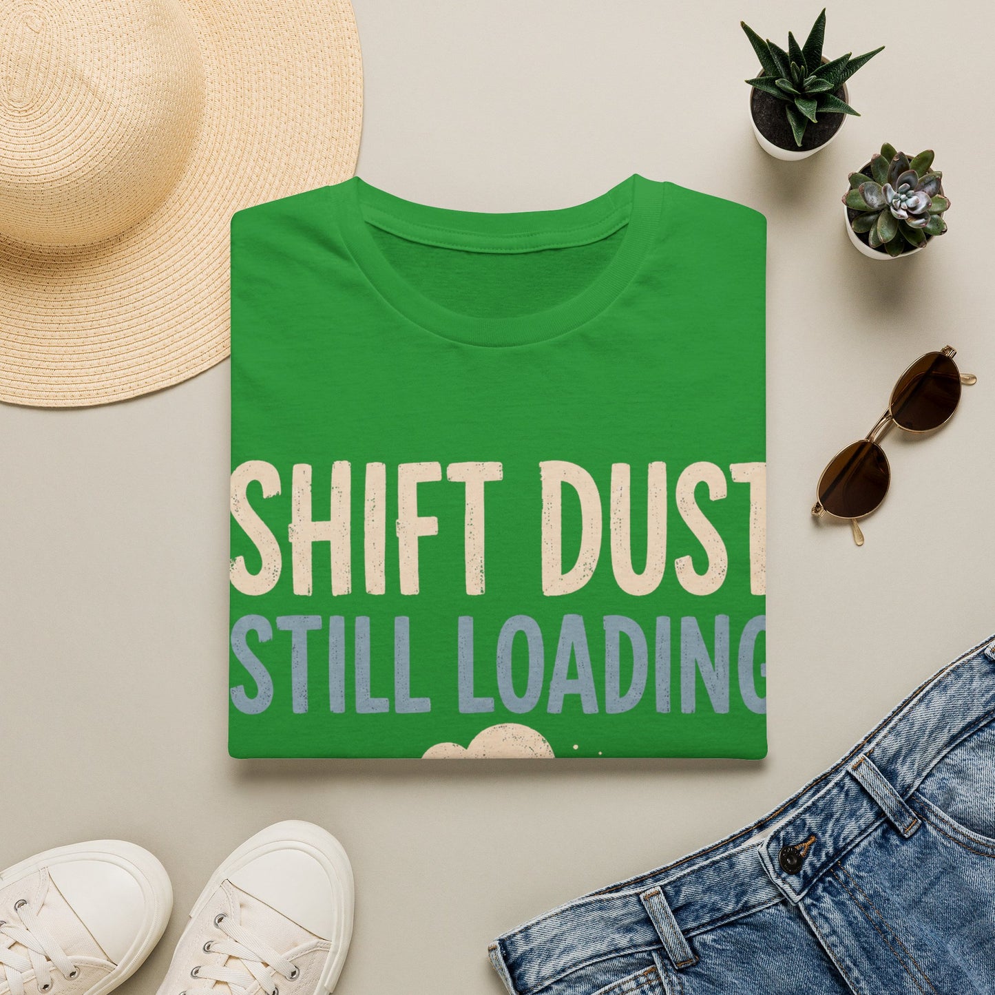 Shift Dust Still Loading T-shirt