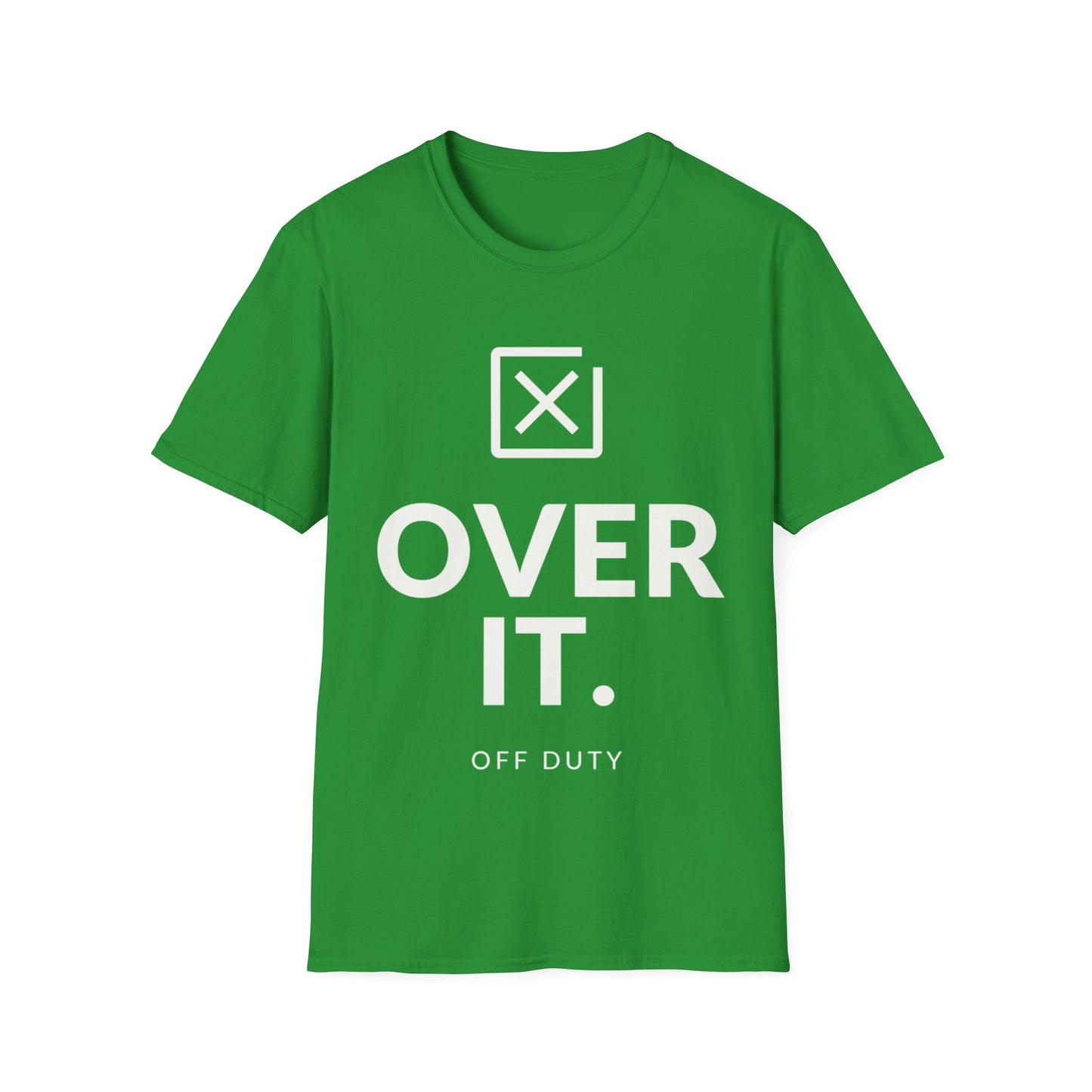 Over It Off Duty T-shirt