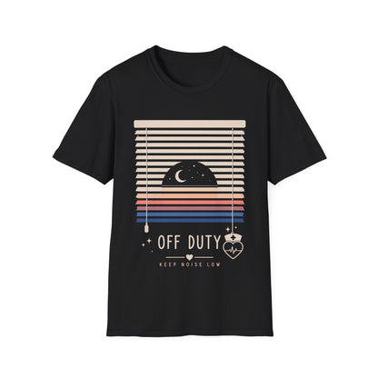 Off Duty Keep Noise Low T-shirt
