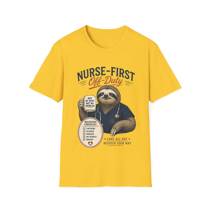 Nurse First Off Duty T-shirt