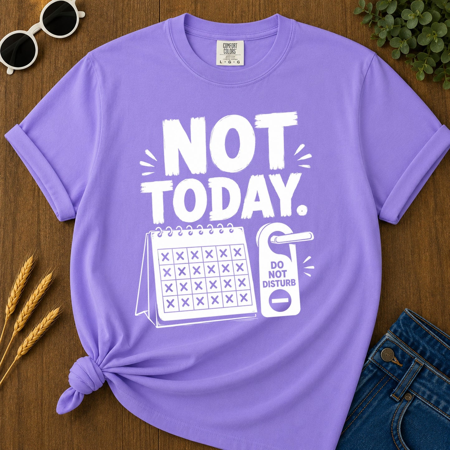 Not Today 89 T-Shirt - Violet Mockup