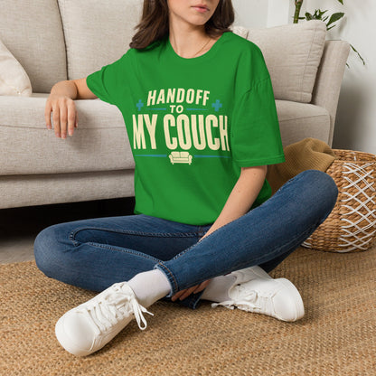 Handoff To My Couch T-Shirt