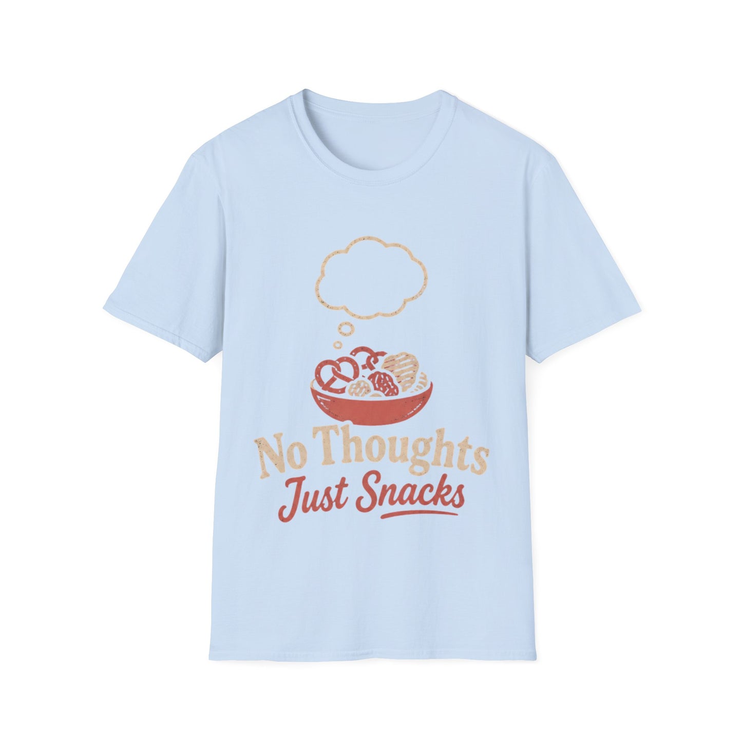 No Thoughts Snacks T-shirt