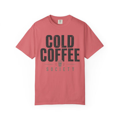 Cold Coffee Society Cup T-Shirt