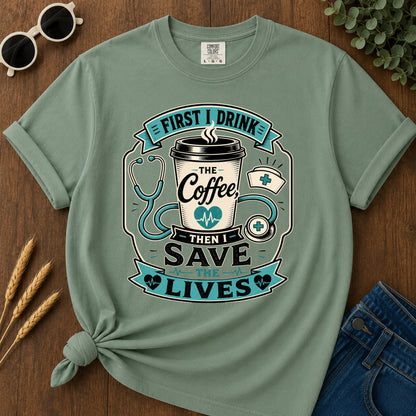 First Drink Coffee T-Shirt - Light Green Mockup