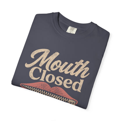 Mouth Closed Shift