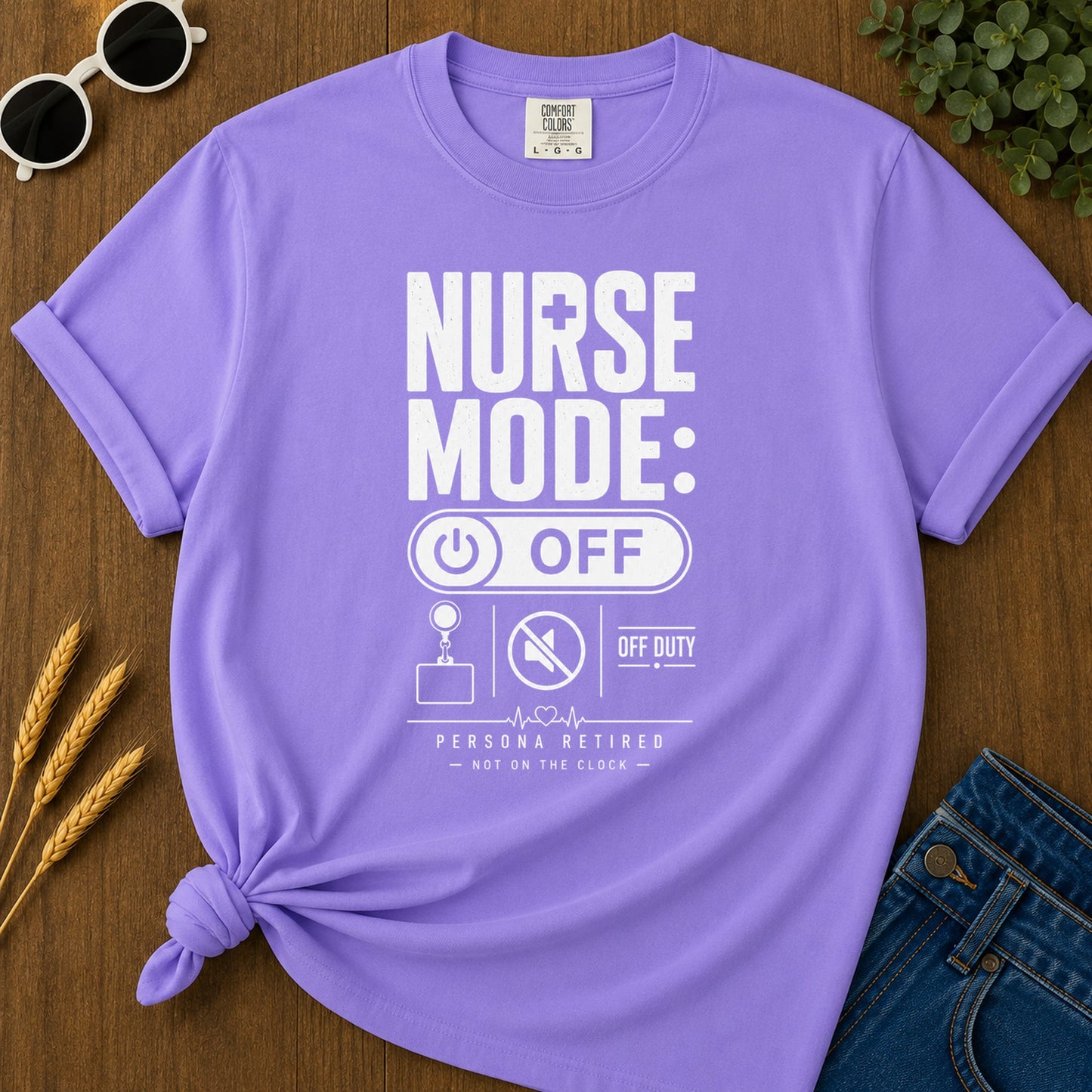 Nurse Mode Off 5 T-Shirt - Violet Mockup
