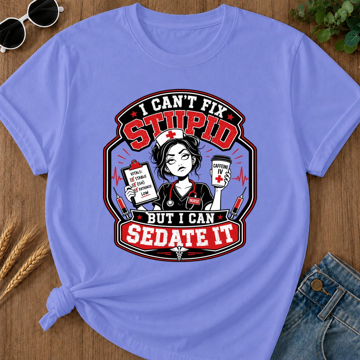 Cant Fix Stupid T-Shirt - Flo Blue Mockup