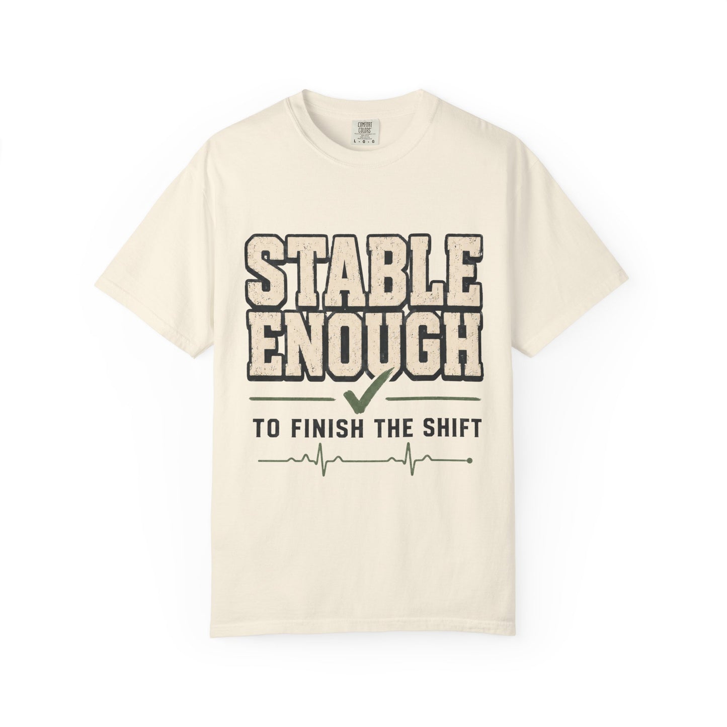 Stable Enough Finish Shift