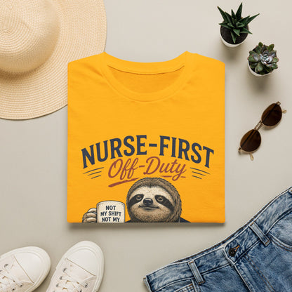 Nurse First Off Duty T-shirt
