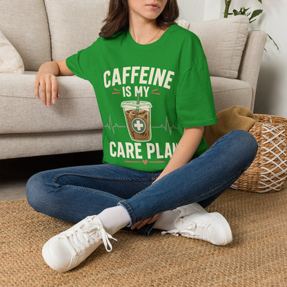 Caffeine Care Plan T-shirt