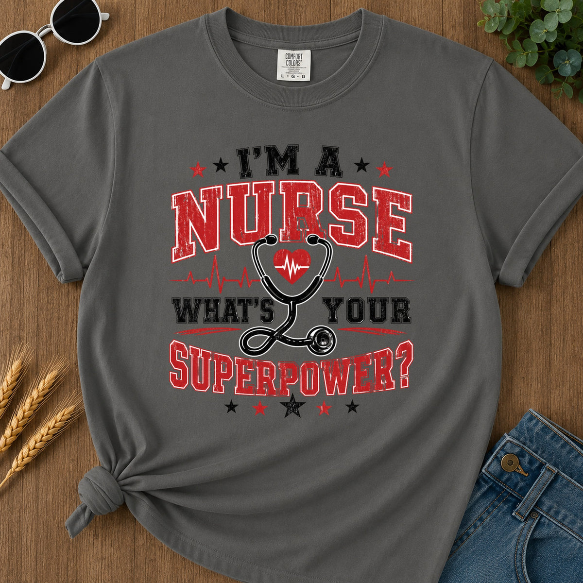 Nurse Superpower T-Shirt - Pepper Mockup