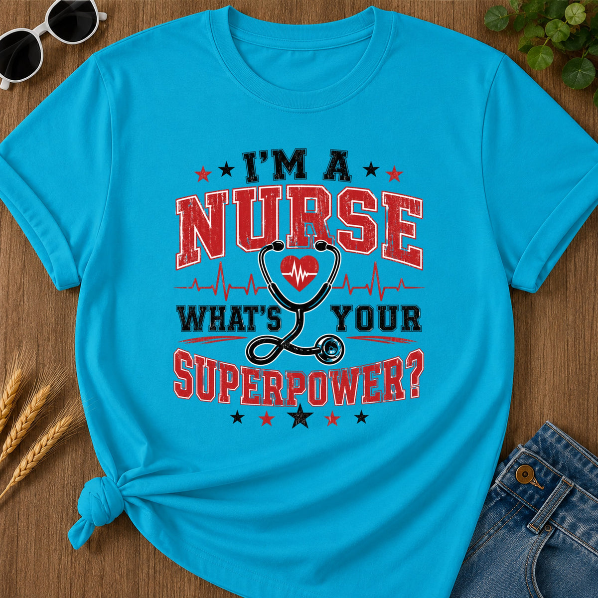 Nurse Superpower T-Shirt - Sapphire Mockup