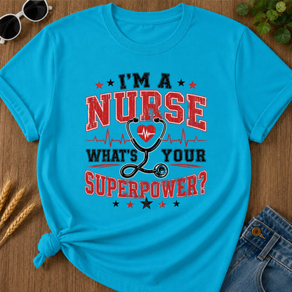 Nurse Superpower T-Shirt - Sapphire Mockup