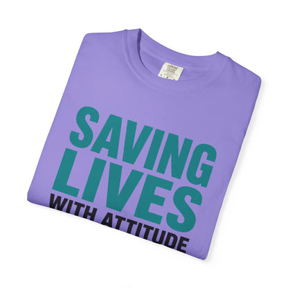 Saving Lives Attitude