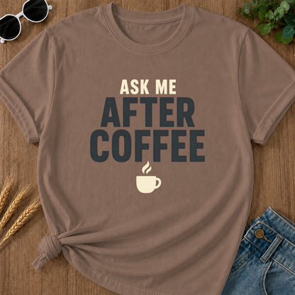 After Coffee T-Shirt - Espresso