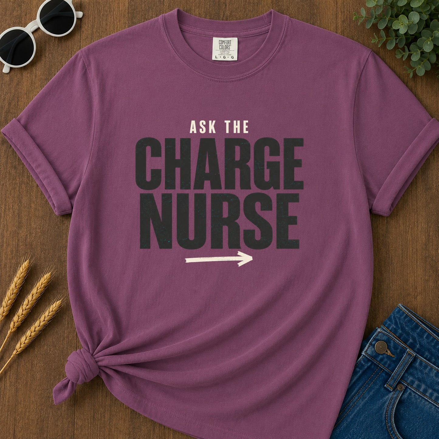 Ask Charge Nurse T-Shirt - Berry