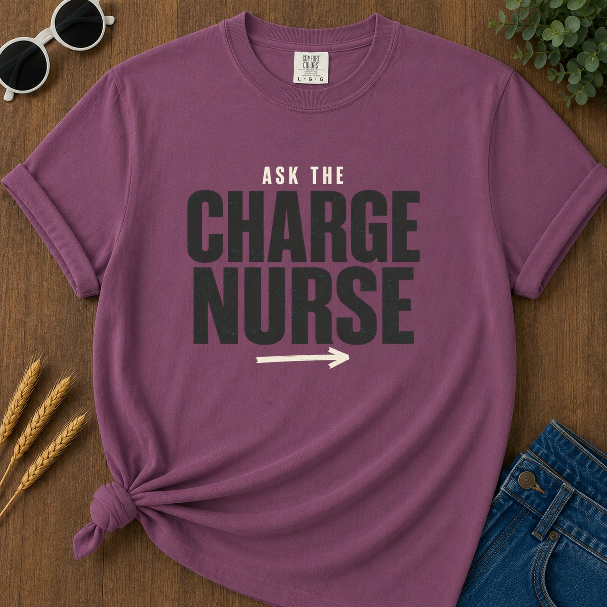 Ask Charge Nurse T-Shirt - Berry