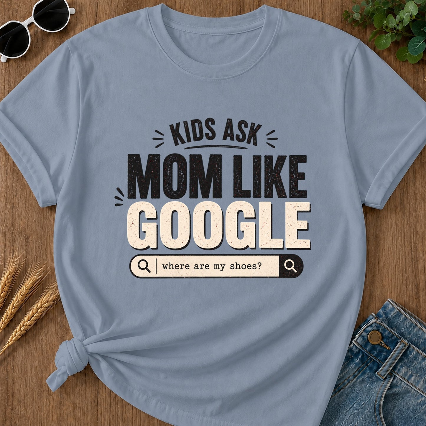 Ask Kids Where Are My Shoes T-Shirt - Blue Jean