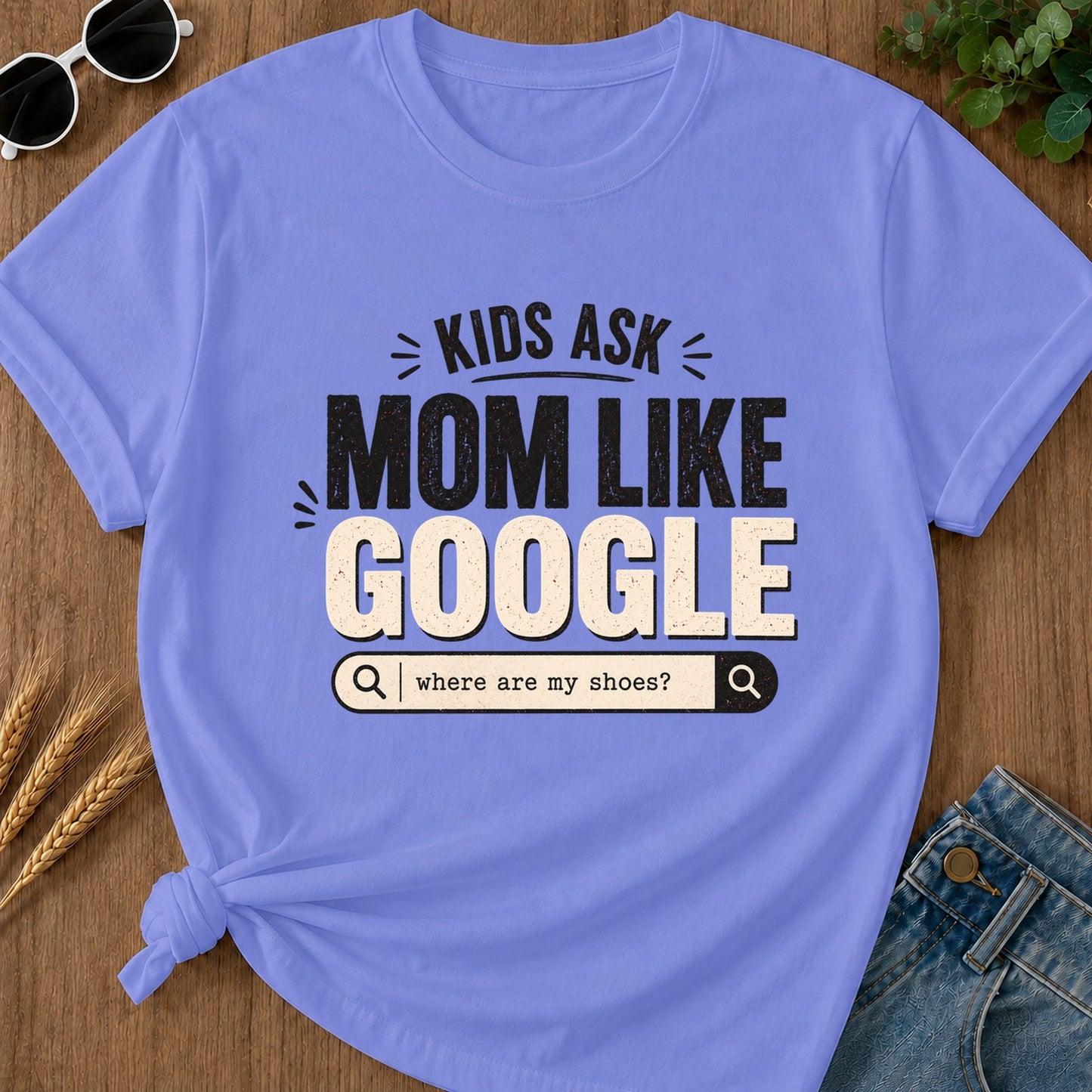 Ask Kids Where Are My Shoes T-Shirt - Flo Blue