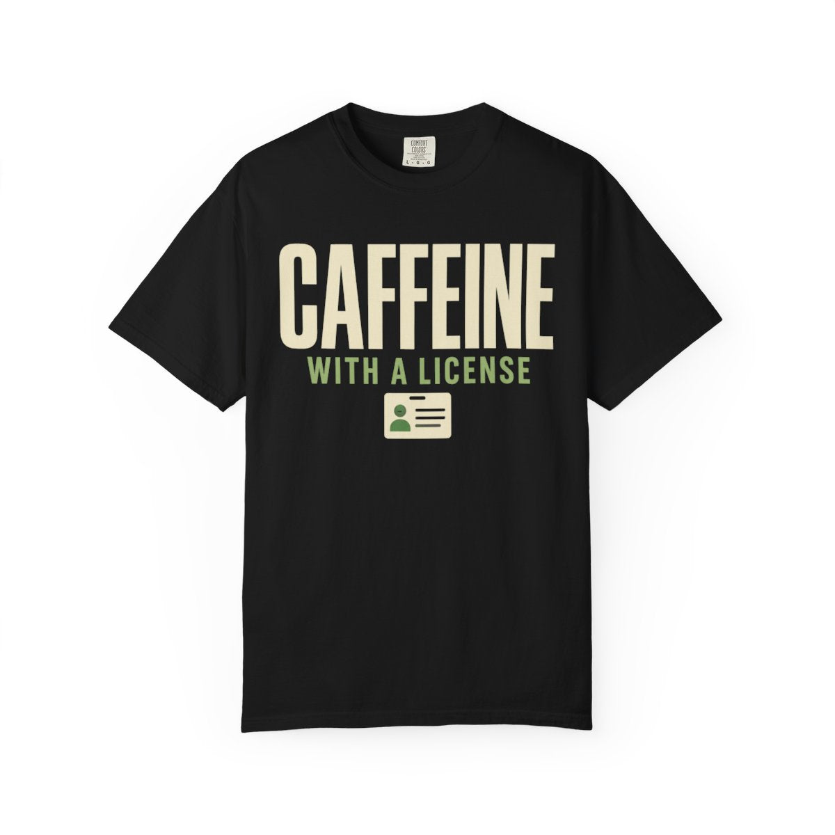 Caffeine License T-Shirt - restored gallery front