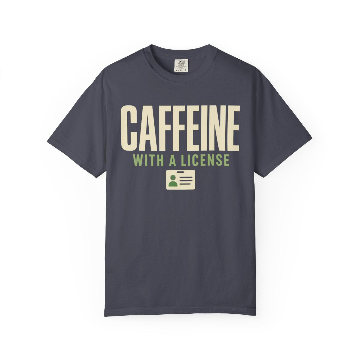 Caffeine License T-Shirt - restored gallery front