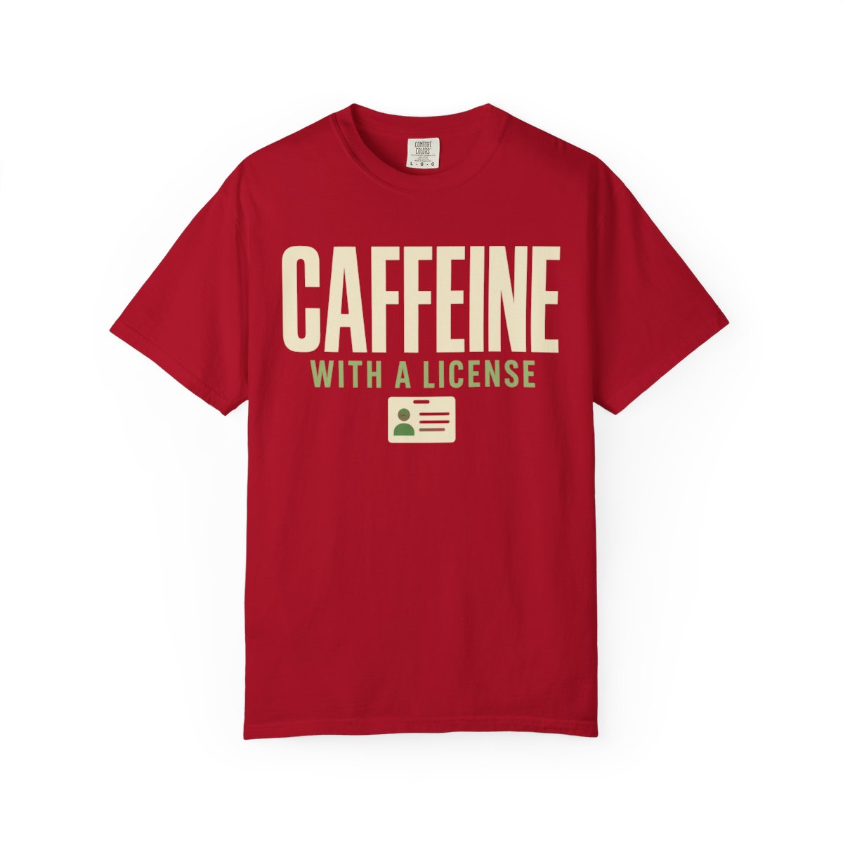 Caffeine License T-Shirt - restored gallery front
