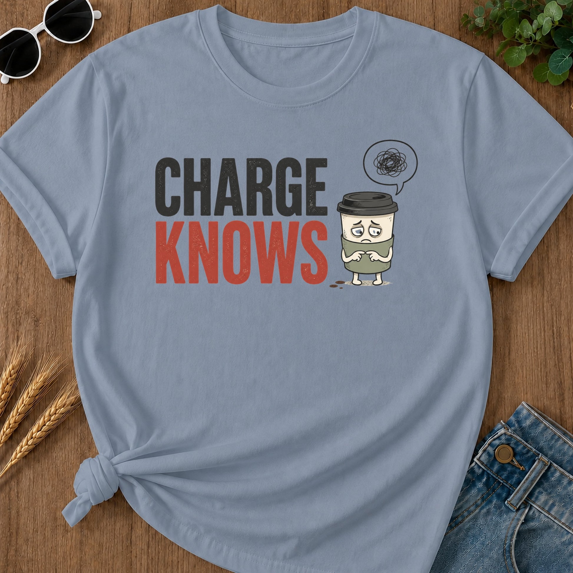 Charge Knows T-Shirt - Blue Jean