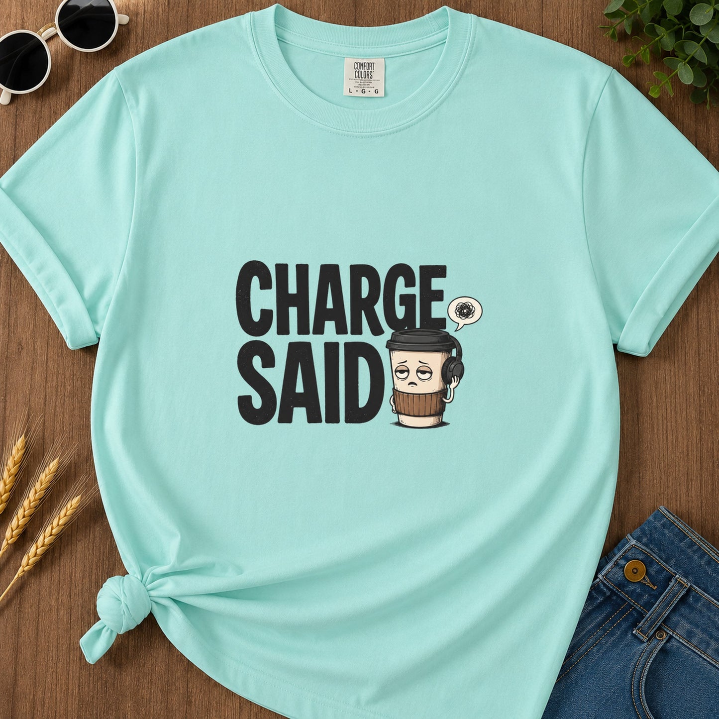 Charge Said Coffee T-Shirt - Chalky Mint