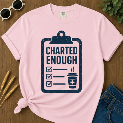 Charted Enough T-shirt - Blossom Mockup