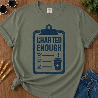 Charted Enough T-shirt - Moss Mockup