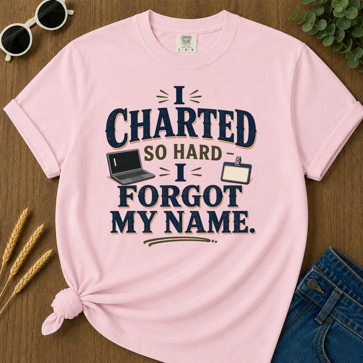 Charted So Hard Forgot Name T-Shirt - Blossom
