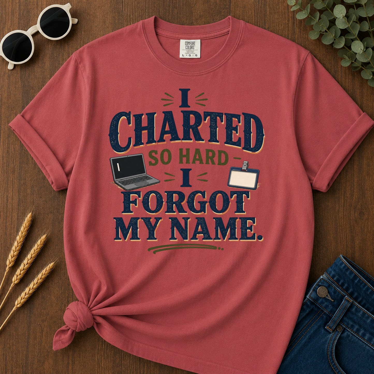 Charted So Hard Forgot Name T-Shirt - Crimson