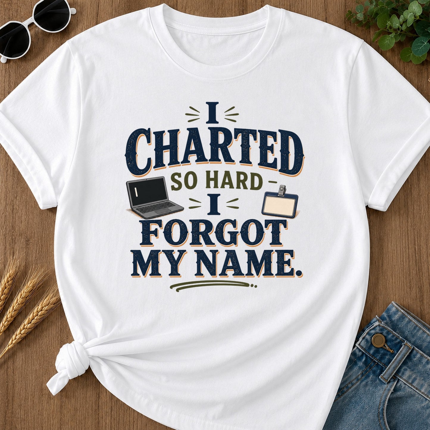 Charted So Hard Forgot Name T-Shirt - White