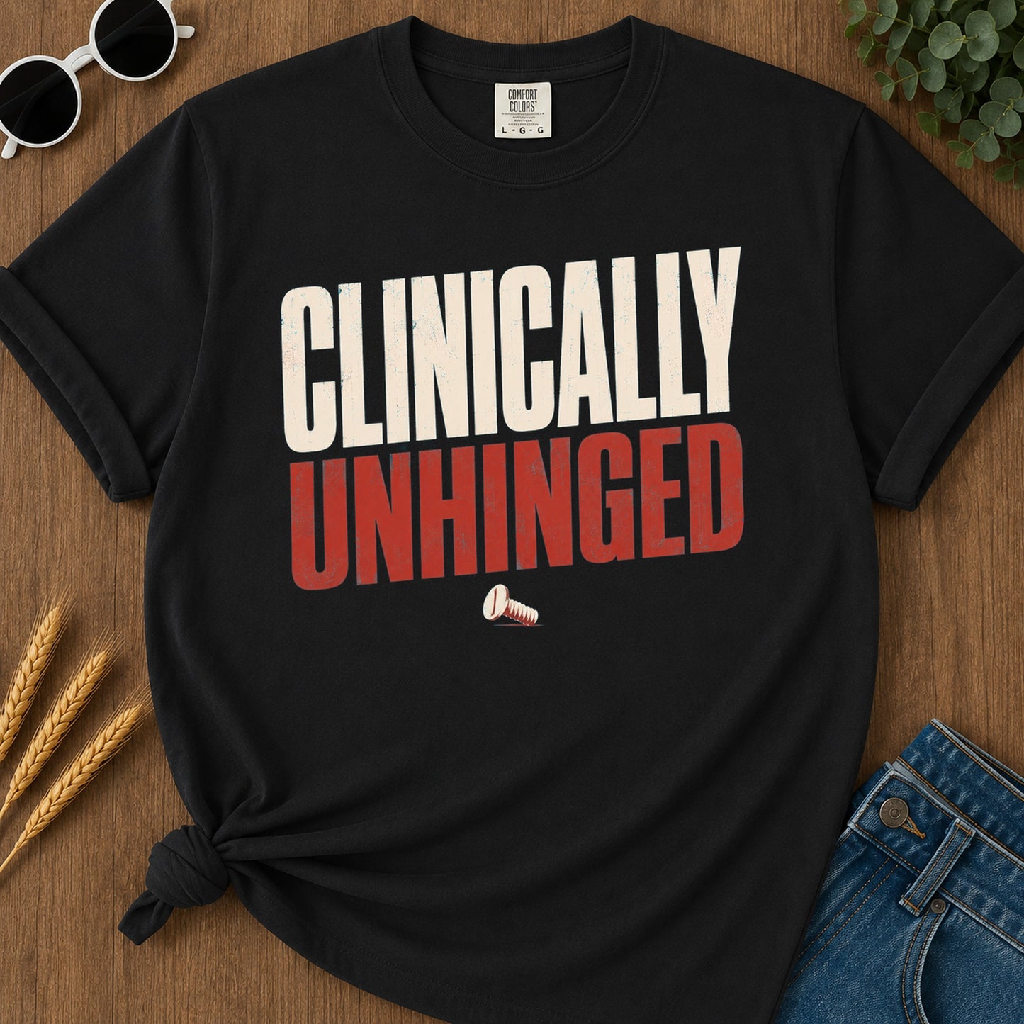 Clinically Unhinged T-Shirt - Black