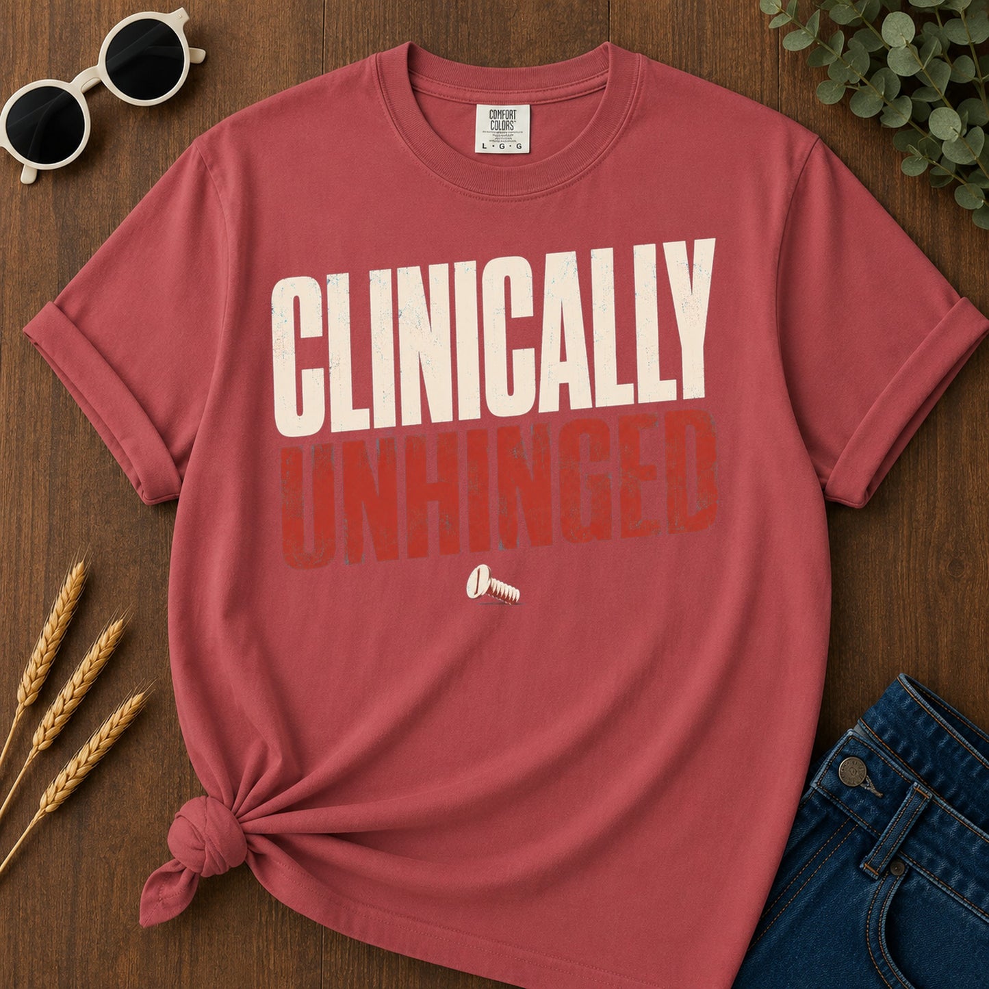 Clinically Unhinged T-Shirt - Crimson