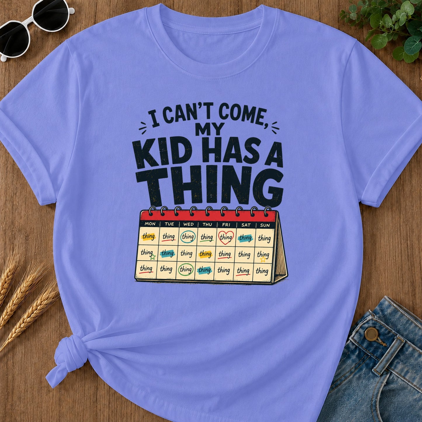 Come I Cant C My Now Tue Wed Thu Fri T-Shirt - Flo Blue
