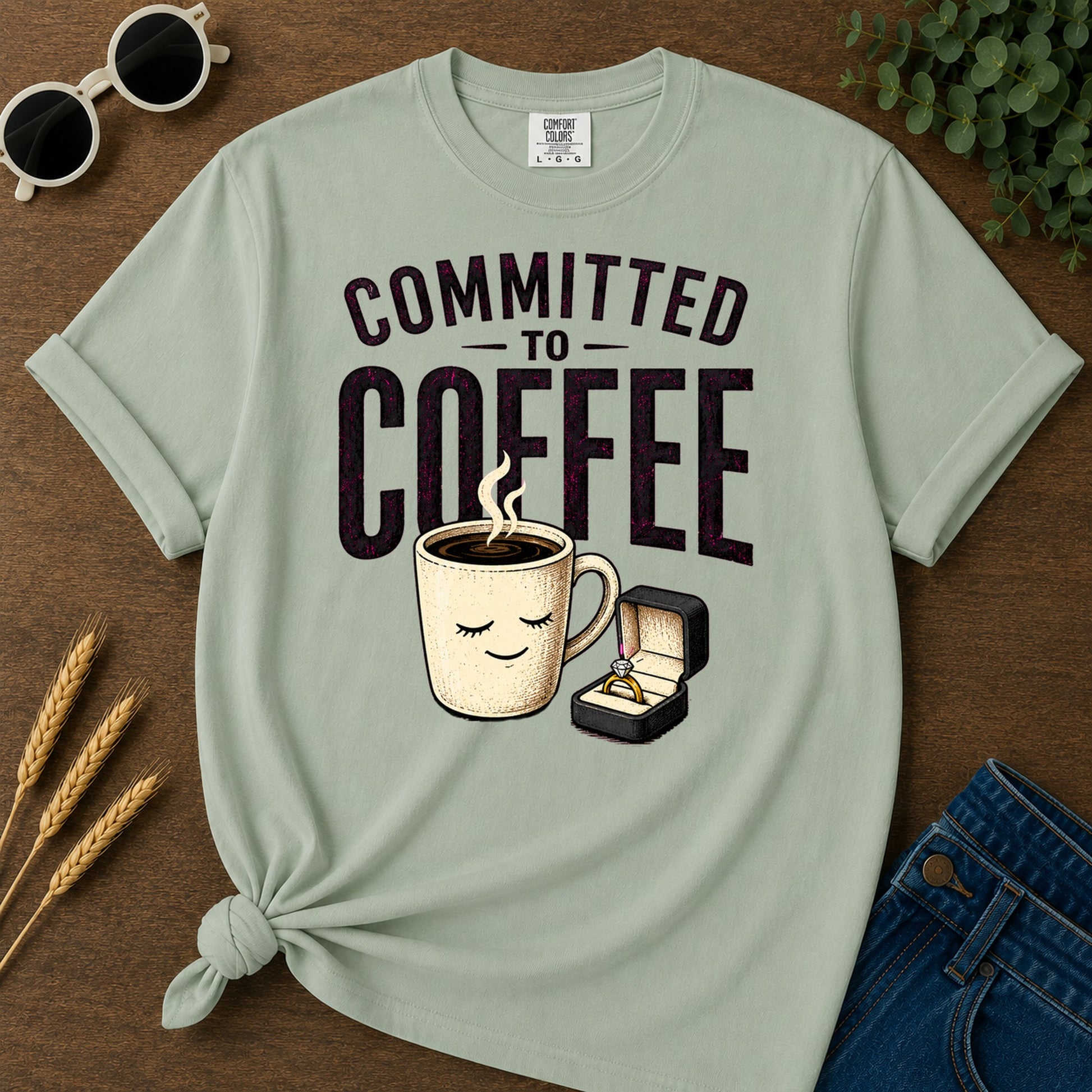 Committed To Coffee T-Shirt - Bay