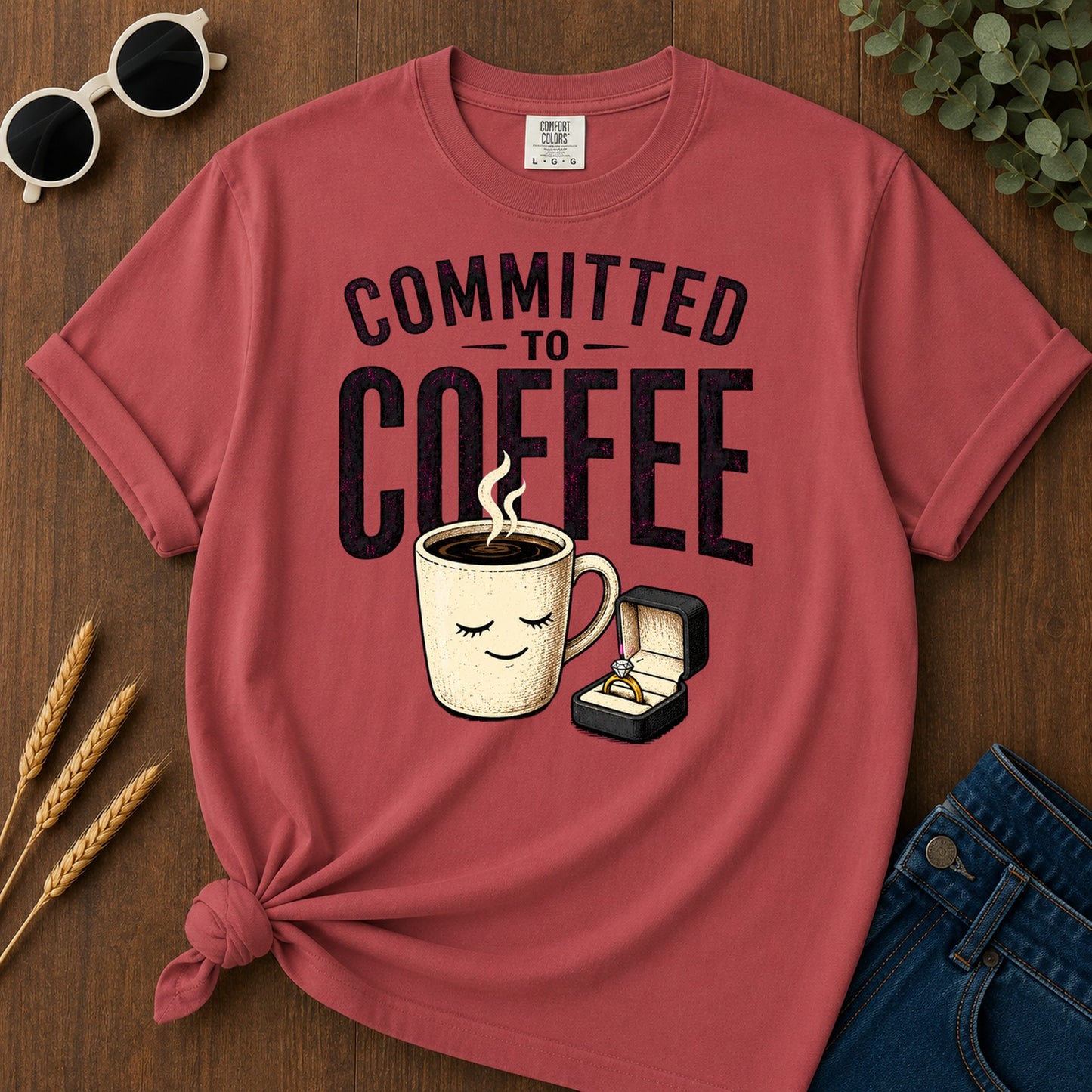 Committed To Coffee T-Shirt - Crimson