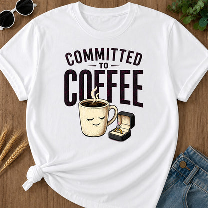 Committed To Coffee T-Shirt - White